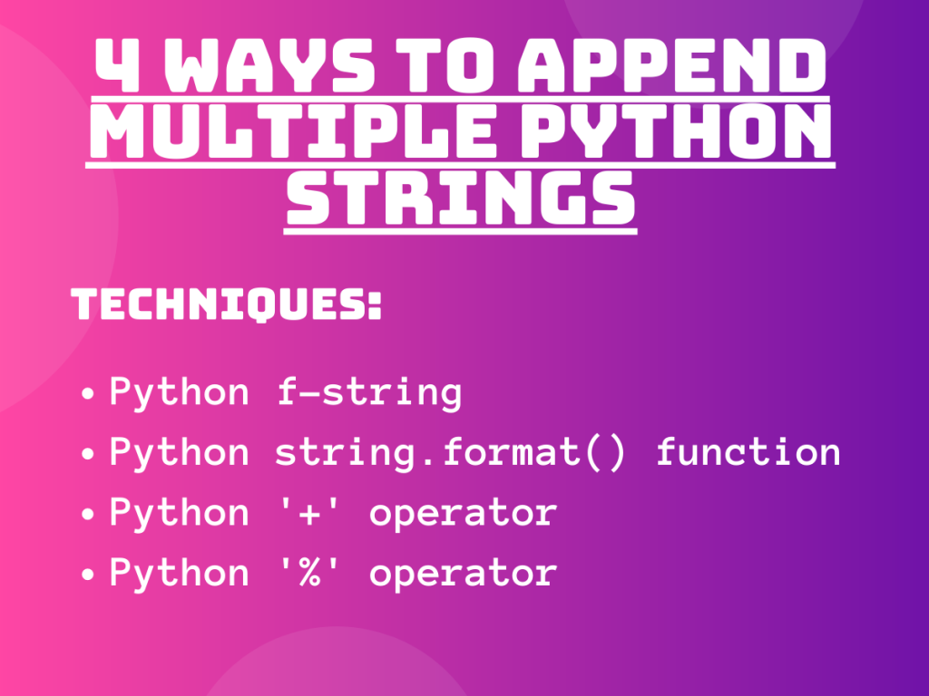 4 Ways To Append Multiple Python Strings