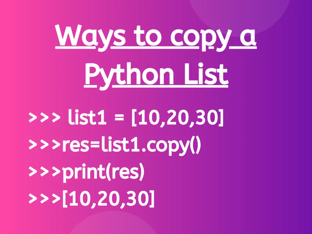 Ways To Copy A List In Python - Askpython
