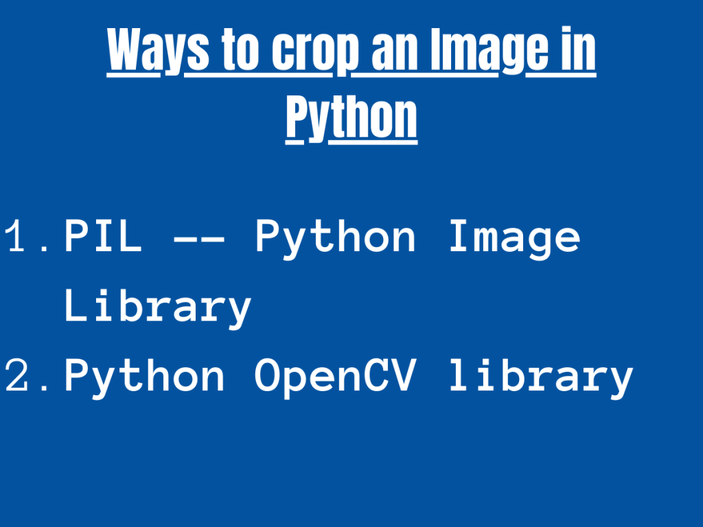 Ways To Crop An Image In Python