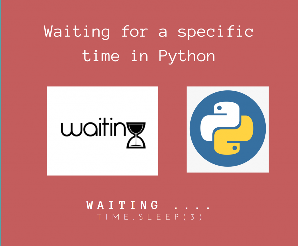 Python Wait