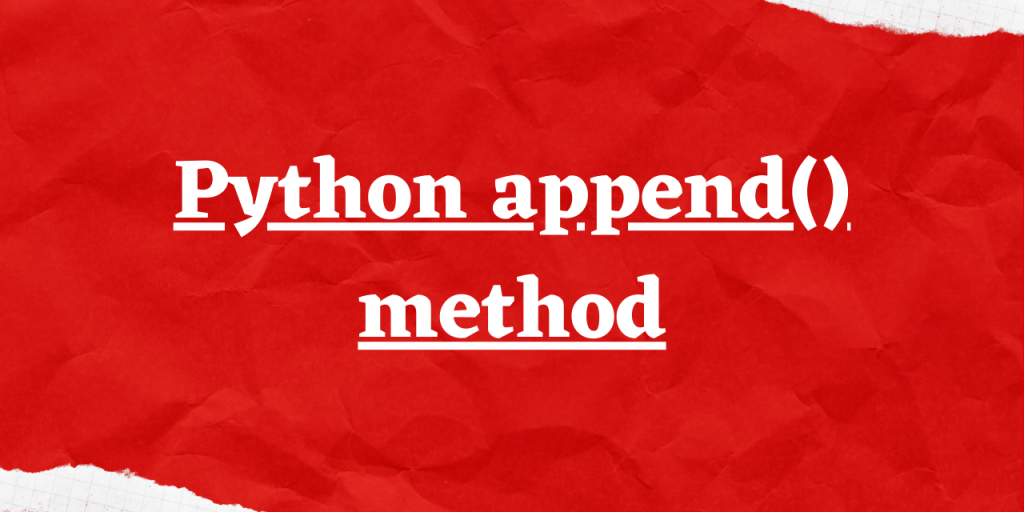 Python Append() Method