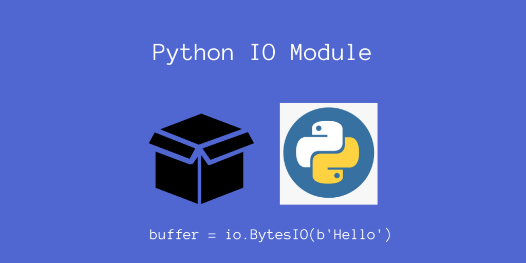 Python Io Module