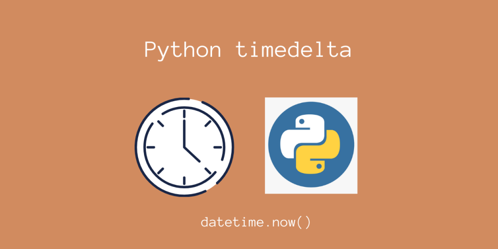 Python Timedelta