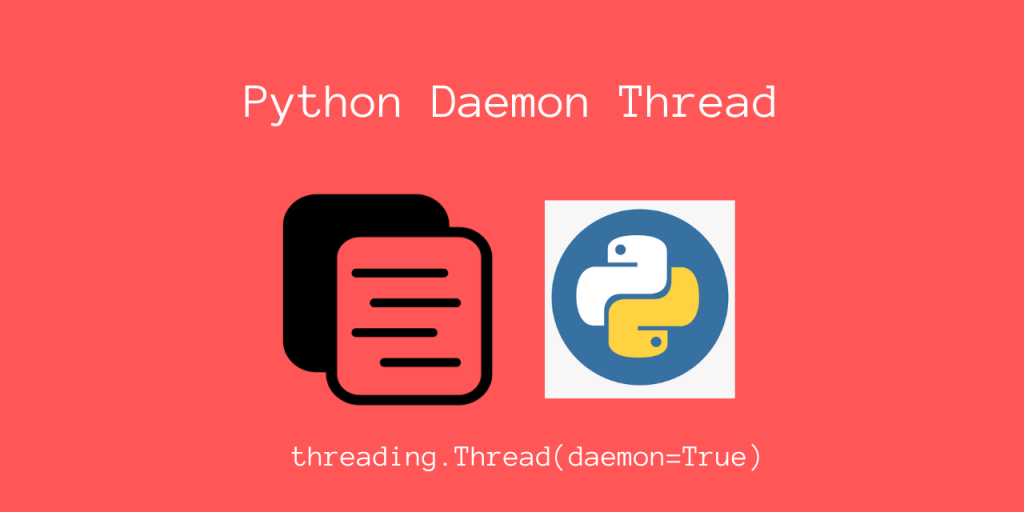 Python Daemon Thread