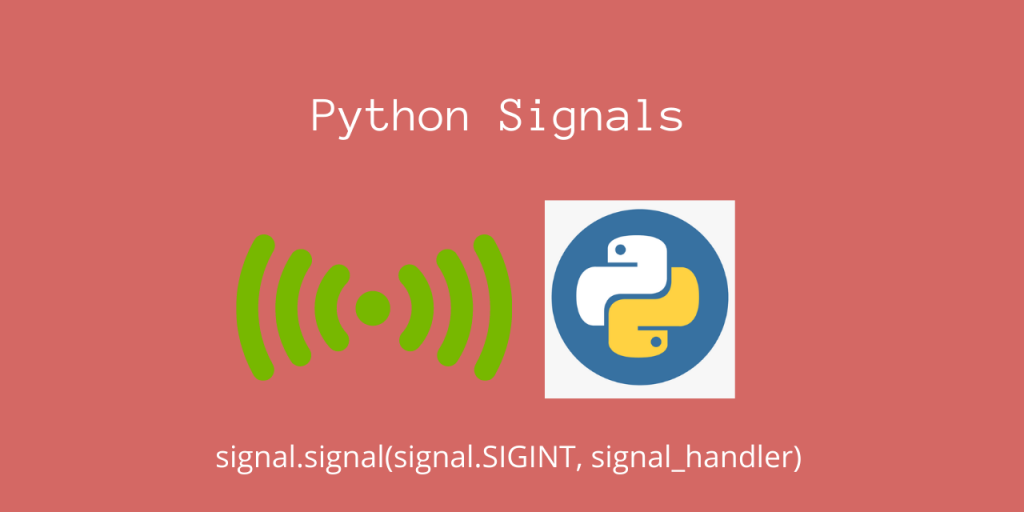 Python Signal Module