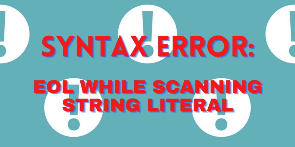 Syntax Error Eol String Featured Image