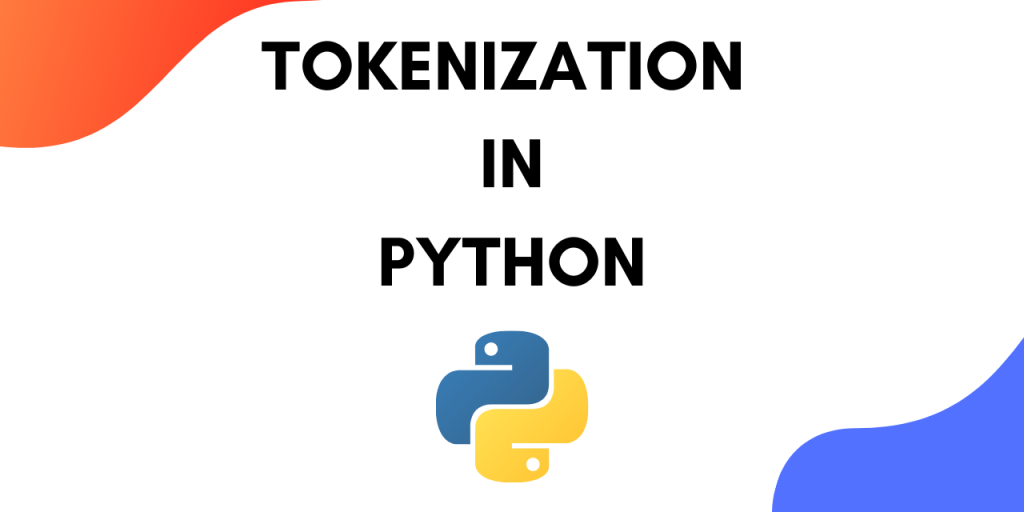 Tokenization in python
