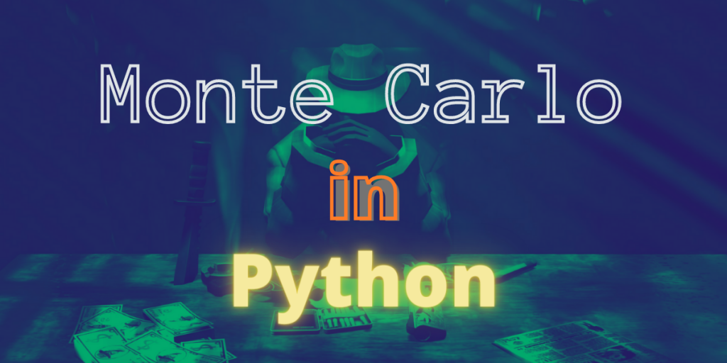 Monte Carlo In Python