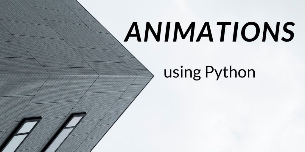 Animation in Python - AskPython