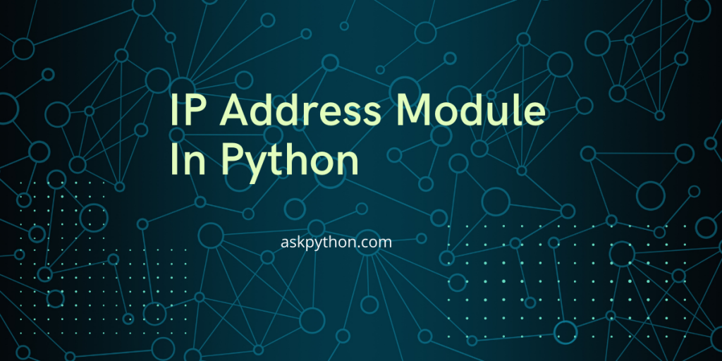 IPAddress Module In Python