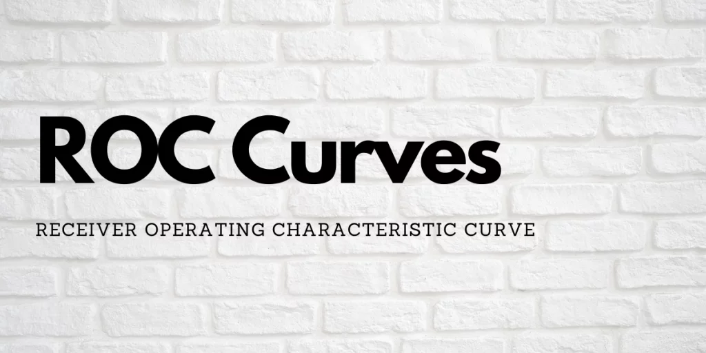 ROC Curves