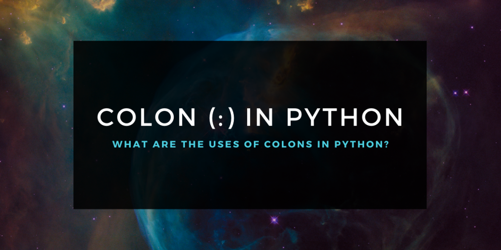 Colon In Python