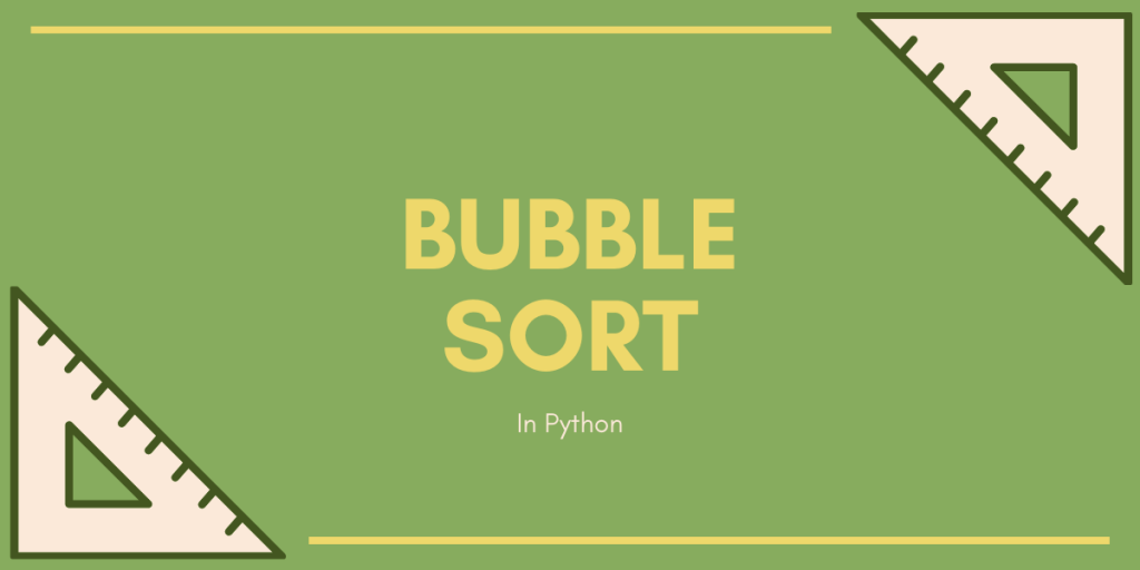 Bubble Sort In Python