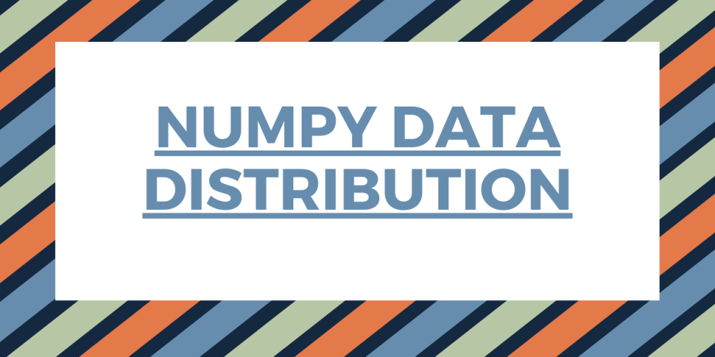 Numpy Data Distribution