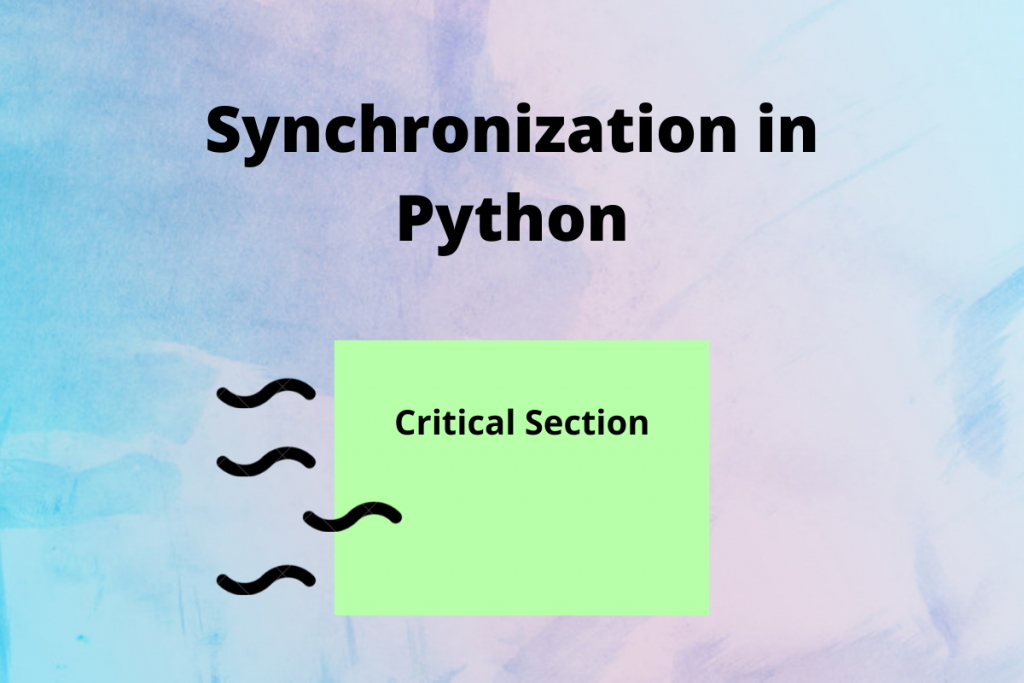 Synchronization In Python