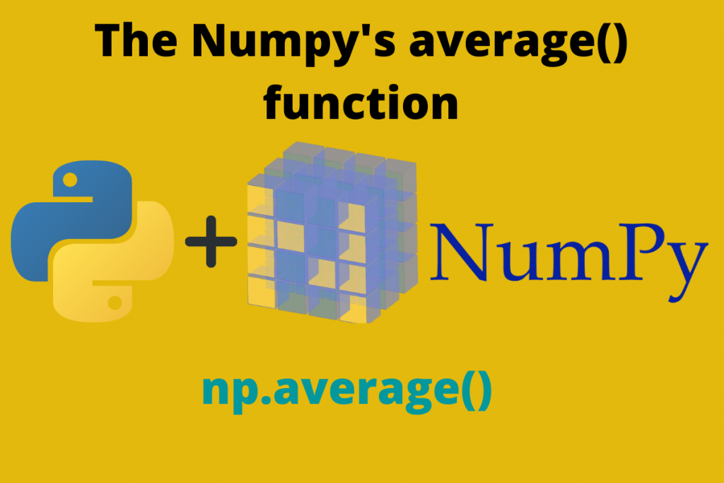 The Numpy's Average() Function