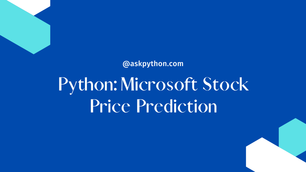 FeaImg Microsoft Stock Price Prediction