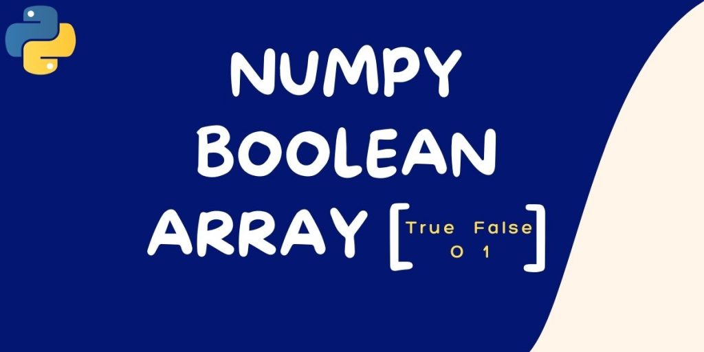 Numpy Boolean Array
