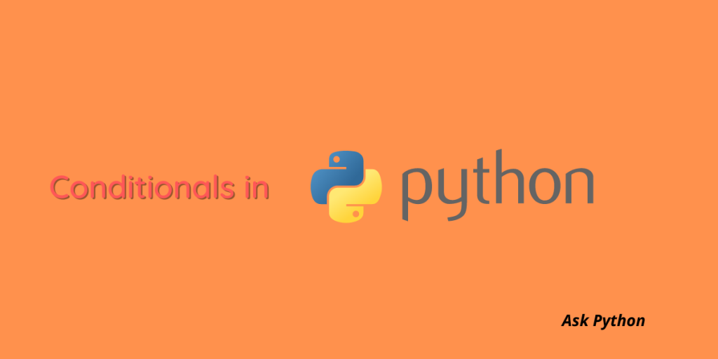 Conditionals In Python