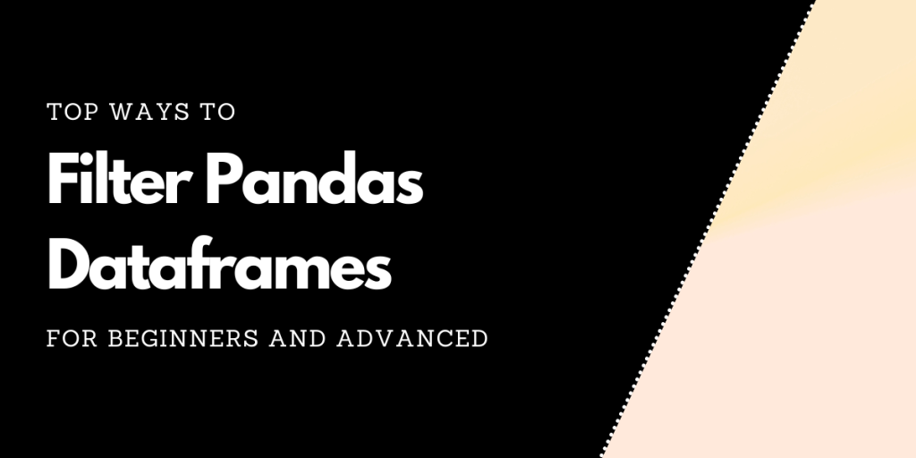 Filter Pandas Dataframes