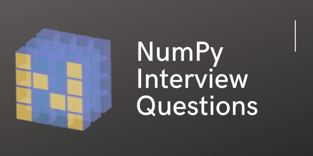 NumPy Interview Questions