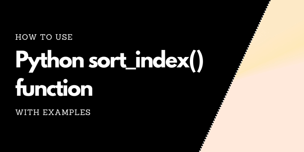 Sort Index Function