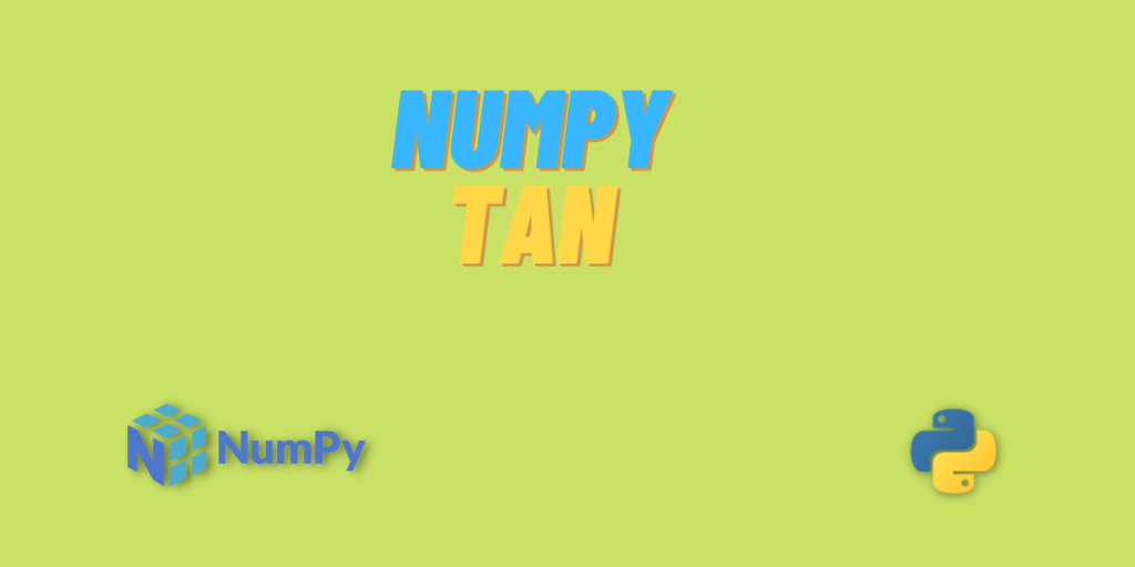 Numpy Tan