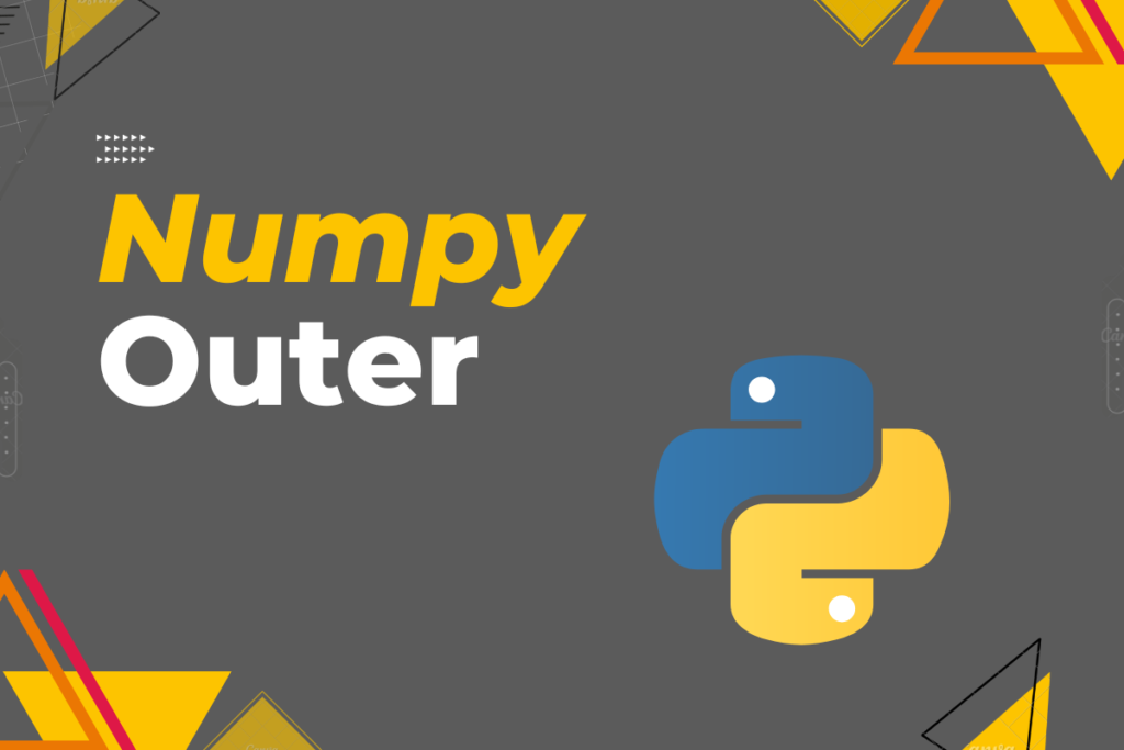 Numpy Outer