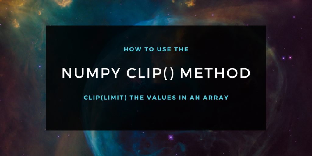 Numpy Clip Method