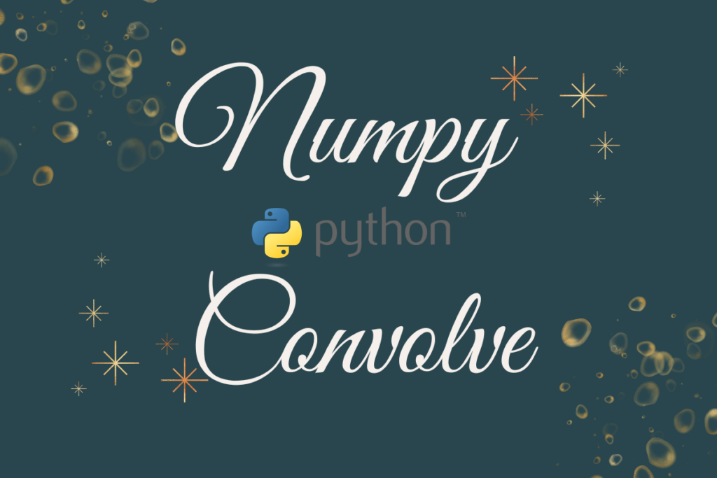 Numpy Convolve