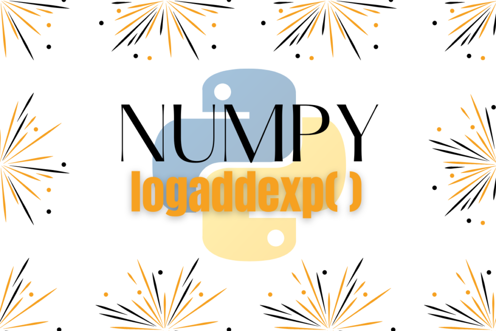 Numpy Logaddexp