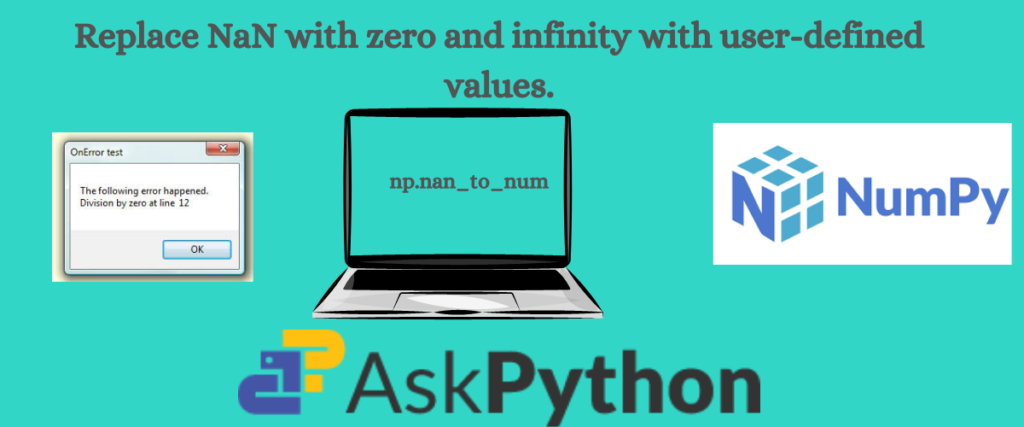 Replace NaN With Zero And Infinity With User Defined Values (1)
