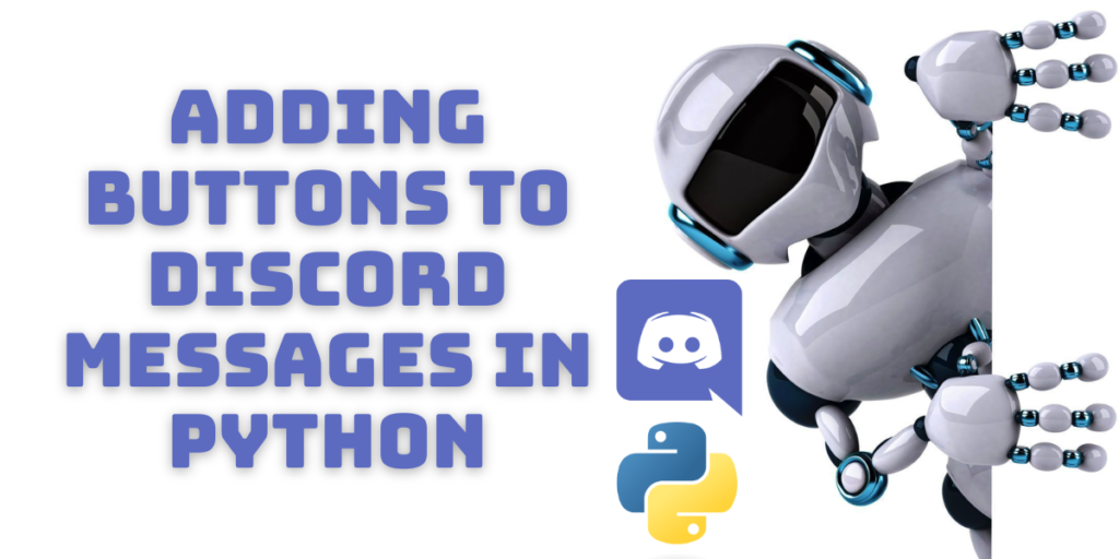 Adding Buttons To Discord Messages In Python