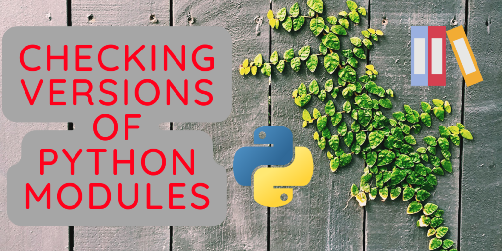 Checkingversions Of Python Modules