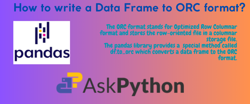 How To Write A Data Frame To ORC Format