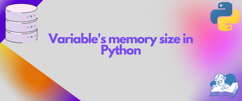 Variable's Memory Size In Python