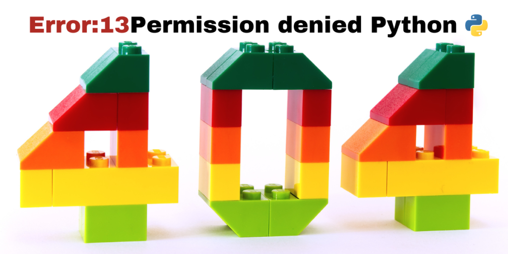 Error 13 Permission Denied Python