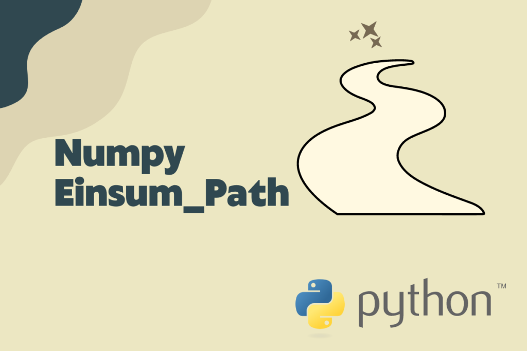 Numpy Einsum Path
