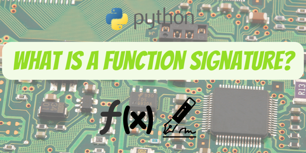 What Is A Function Signature