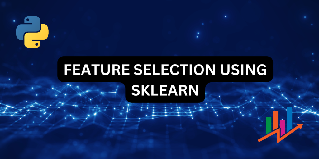 Feature Selection