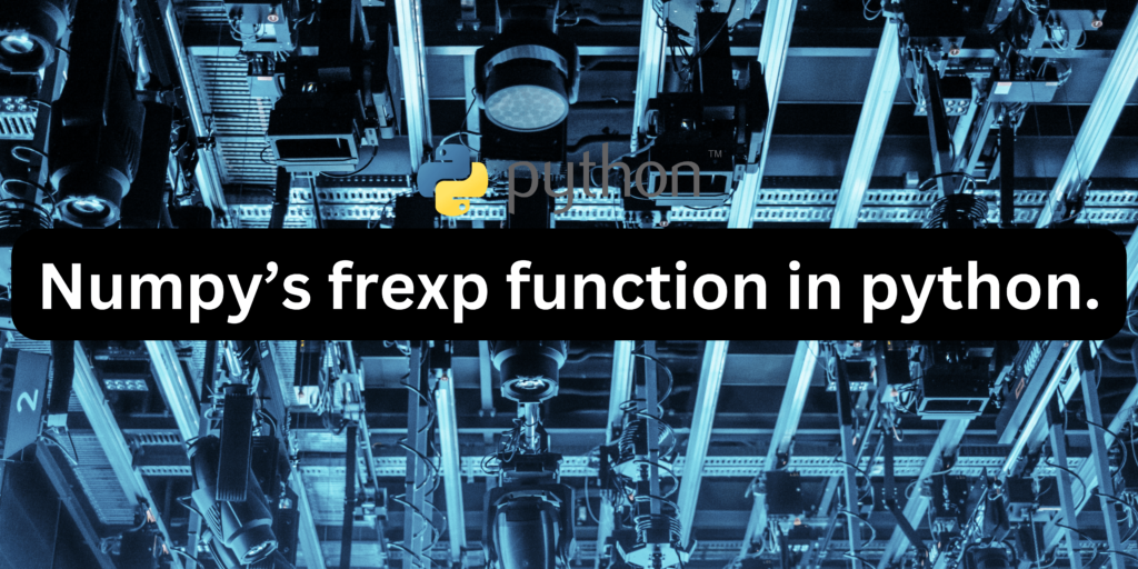 Frexp Function In Numpy (1) (1)