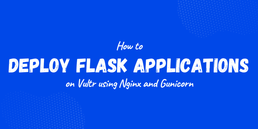 Deploy Flask Applications