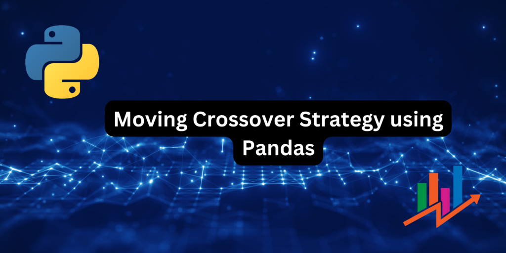 Moving Crossover Strategy