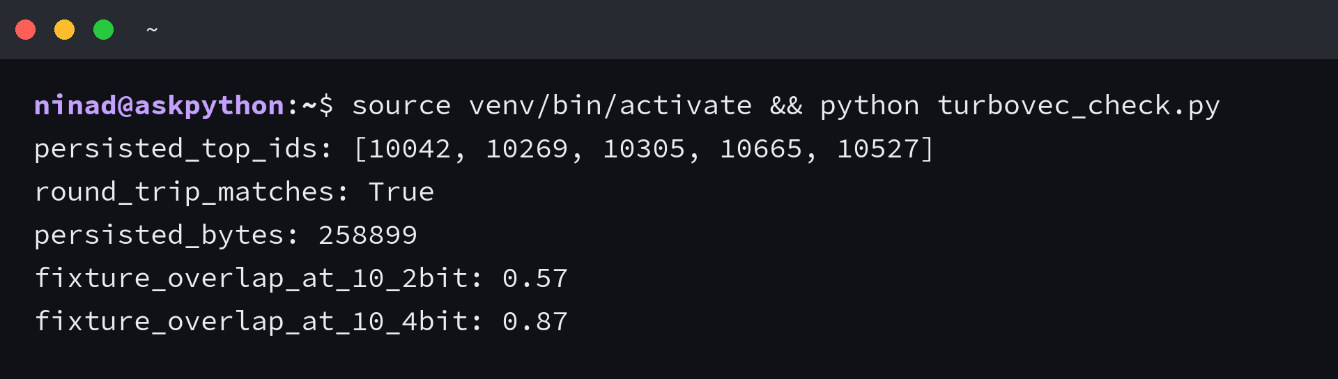 turbovec Python output showing persisted vector IDs and fixture retrieval overlap at two quantization widths
