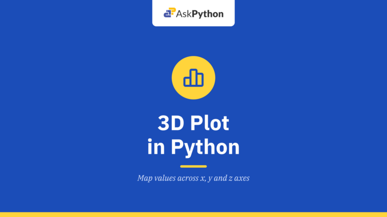 3D Plot in Python: A Quick Guide