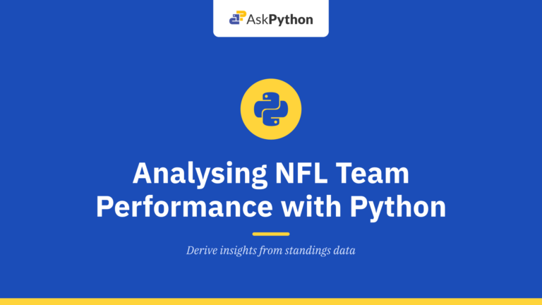 Analysing NFL Team Performance with Python: Using Standings Data for Insights