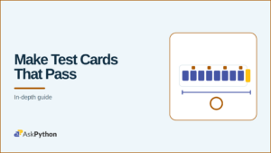 AskPython featured banner: Make Test Cards That Pass