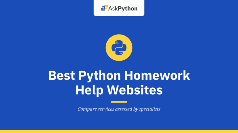 Best Python Homework Help Websites (Reviewed by Experts)