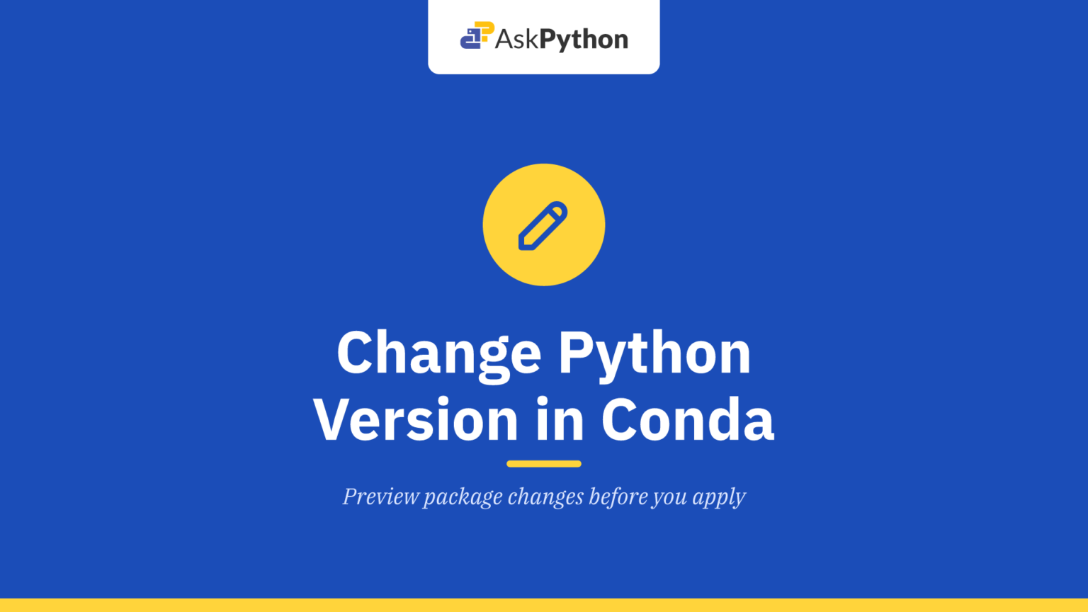 How to Change Python Version in an Existing Conda Environment - AskPython