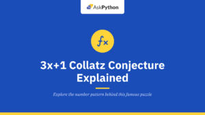 The 3x+1 Collatz Conjecture Math Problem Explained